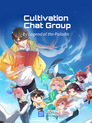 cover image of Cultivation Chat Group, Book 12